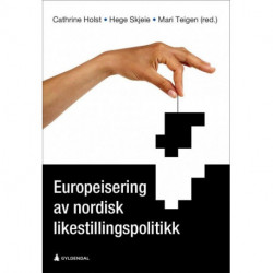 Europeisering av nordisk likestillingspolitikk