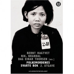 Folkemordenes svarte bok : politisk massevold og systematiske menneskerettighetsbrudd i det 20. århundret: politisk massevold og systematiske menneskerettighetsbrudd i det 20. århundret