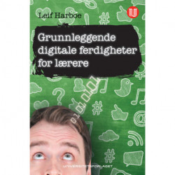 Grunnleggende digitale ferdigheter for lærere