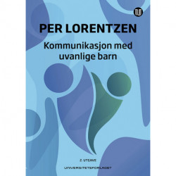 Kommunikasjon med uvanlige barn  (2.utg.)
