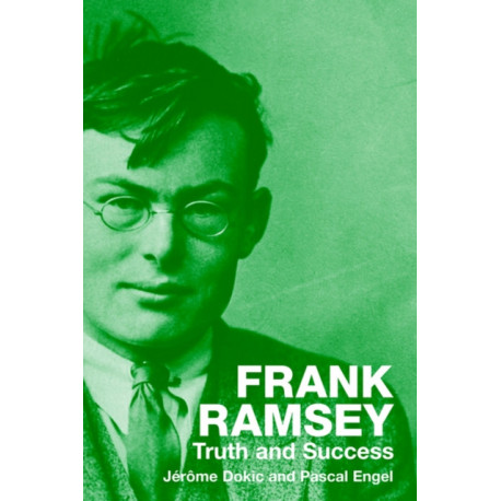 Frank Ramsey: Truth and Success