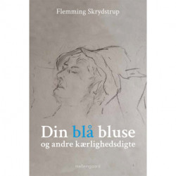 Din blå bluse og andre kærlighedsdigte