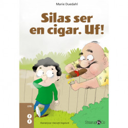 Silas ser en cigar