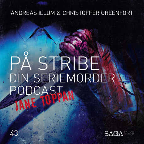 På Stribe - din seriemorderpodcast (Jane Toppan)