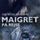 Maigret på rejse