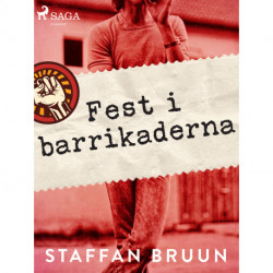 Fest i barrikaderna