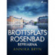 Brottsplats Rosenbad: befriarna