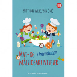 Mat- og måltidsaktiviteter i barnehagen