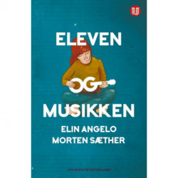 Eleven og musikken