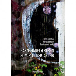 Barnehagelæreren som politisk aktør