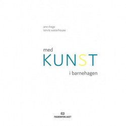 Med kunst i barnehagen