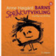 Barns språkutvikling : muntlig og skriftlig  (4. utg.): muntlig og skriftlig