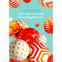 Den observerende barnehagelæreren