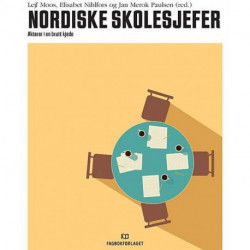 Nordiske skolesjefer : aktører i en brutt kjede: aktører i en brutt kjede