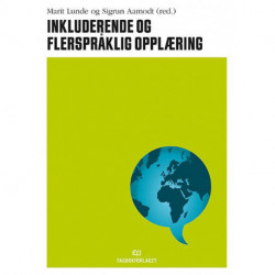 Inkluderende og flerspråklig innlæring