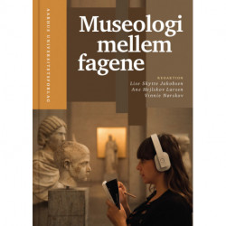 Museologi mellem fagene