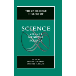 The Cambridge History of Science: Volume 2, Medieval Science