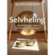 Selvheling: slip ADHD, stress, allergi, smerter og ubalancer