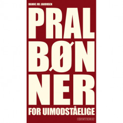 Pralbønner for uimodståelige