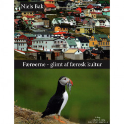Færøerne - glimt af færøsk kultur
