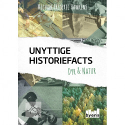 Unyttige historiefacts: Dyr & natur