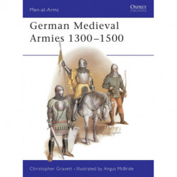 German Medieval Armies, 1300-1500