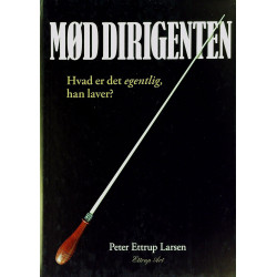 Mød dirigenten: hvad er det egentlig, han laver?