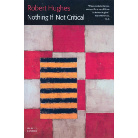 Nothing If Not Critical