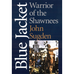 Blue Jacket: Warrior of the Shawnees