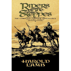 Riders of the Steppes: The Complete Cossack Adventures, Volume Three