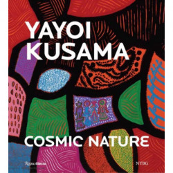 Yayoi Kusama: Cosmic Nature