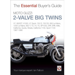 Moto Guzzi 2-Valve Big Twins: V7,  850gt, V1000, V7 Sport, 750 S, 750 S3, 850 Le Mans, 1000 Le Mans, 850 T, T3, T4, T5, Sp1000, Spii, Spiii, Mille, California, Quota, Strada, California 1100, Sport 1100: 1967-1998