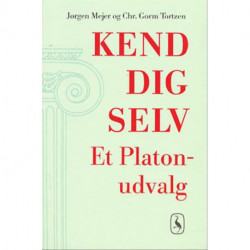 Kend dig selv: et Platon-udvalg