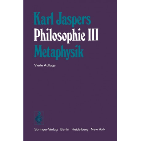 Philosophie: III Metaphysik