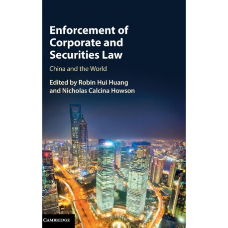 Enforcement of Corporate and Securities Law: China and the World