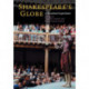 Shakespeare's Globe: A Theatrical Experiment