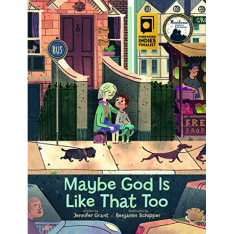 Maybe God Is Like That Too