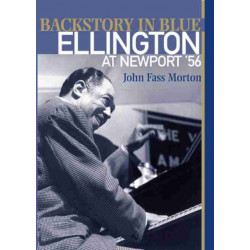 Backstory in Blue: Ellington at Newport '56