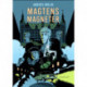 Magtens Magneter
