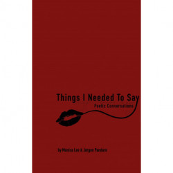 Things I Needed To Say