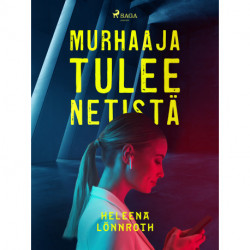 Murhaaja tulee netistä