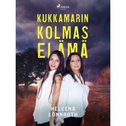 Kukkamarin kolmas elämä