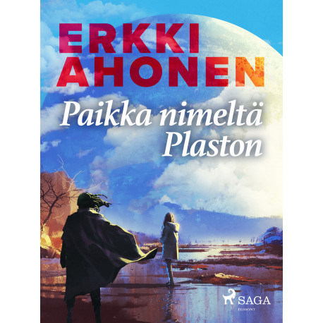 Paikka nimeltä Plaston