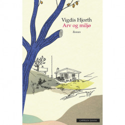 Arv og miljø : roman: roman