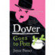 Dover Goes to Pott (A DCI Dover Mystery 5)