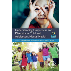 Understanding Uniqueness and Diversity in Child and Adolescent Mental Health
