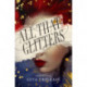 All That Glitters