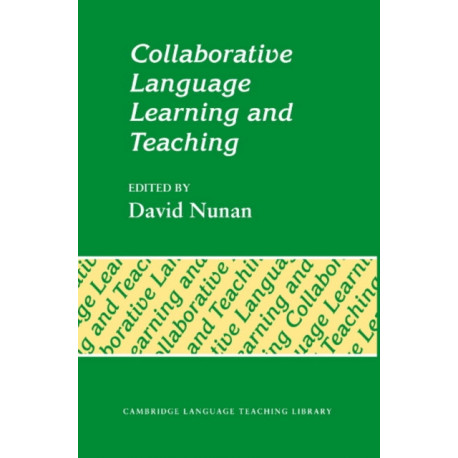 Collaborative Language Learning and Teaching