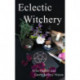 Eclectic Witchery