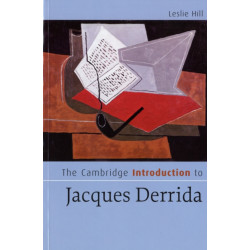 The Cambridge Introduction to Jacques Derrida
